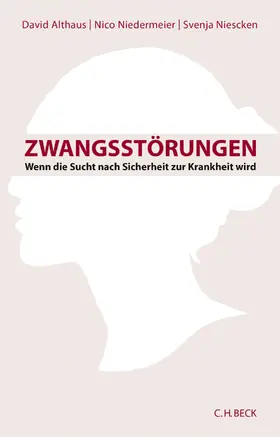 Althaus / Niedermeier / Niescken |  Zwangsstörungen | eBook | Sack Fachmedien