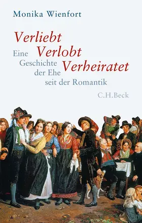 Wienfort |  Verliebt, Verlobt, Verheiratet | Buch |  Sack Fachmedien