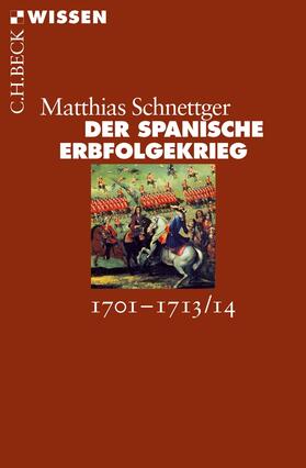 Schnettger |  Der Spanische Erbfolgekrieg | Buch |  Sack Fachmedien