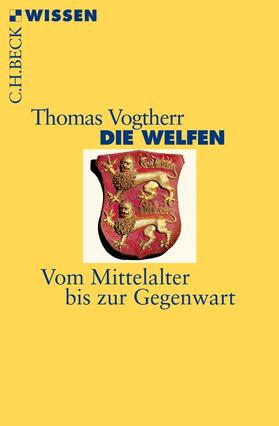 Vogtherr |  Die Welfen | Buch |  Sack Fachmedien