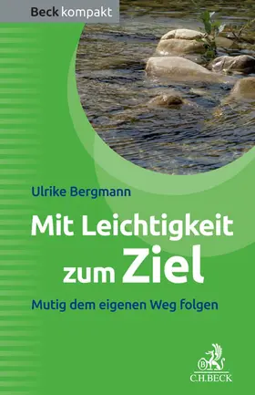 Bergmann |  Mit Leichtigkeit zum Ziel | Buch |  Sack Fachmedien