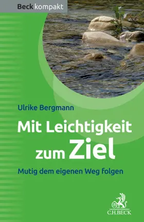 Bergmann |  Mit Leichtigkeit zum Ziel | eBook | Sack Fachmedien