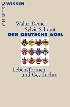 Demel / Schraut | Der deutsche Adel | E-Book | sack.de
