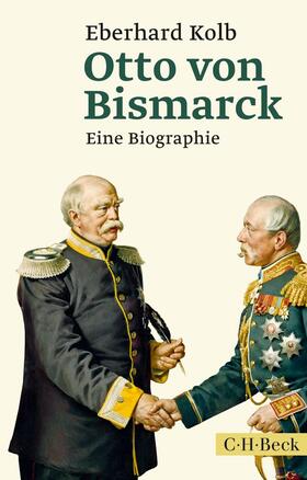 Kolb |  Otto von Bismarck | Buch |  Sack Fachmedien