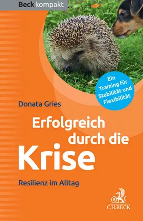 Gries |  Erfolgreich durch die Krise | Buch |  Sack Fachmedien