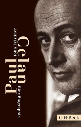 Felstiner |  Paul Celan | Buch |  Sack Fachmedien