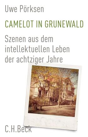 Pörksen |  Camelot in Grunewald | Buch |  Sack Fachmedien