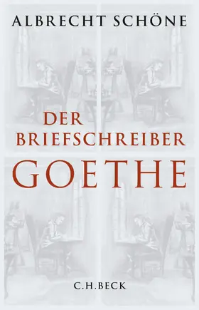 Schöne |  Der Briefschreiber Goethe | Buch |  Sack Fachmedien