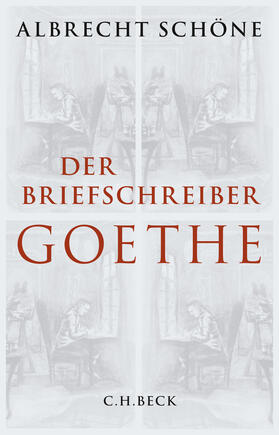 Schöne |  Der Briefschreiber Goethe | eBook | Sack Fachmedien