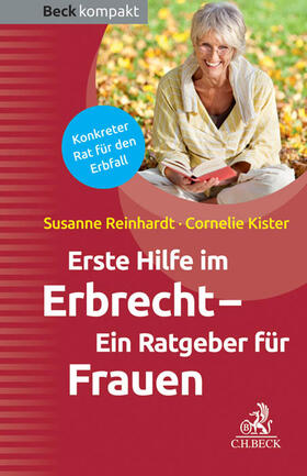 Reinhardt / Kister |  Erste Hilfe im Erbrecht | Buch |  Sack Fachmedien