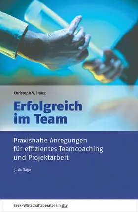 Haug |  Erfolgreich im Team | eBook | Sack Fachmedien