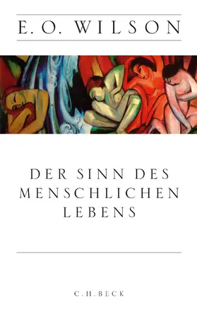 Wilson |  Der Sinn des menschlichen Lebens | Buch |  Sack Fachmedien