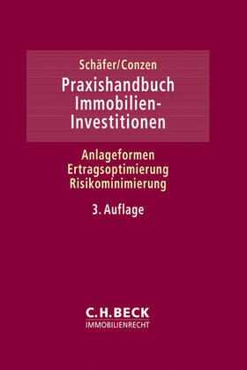 Schäfer / Conzen |  Praxishandbuch Immobilien-Investitionen | Buch |  Sack Fachmedien