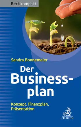 Bonnemeier |  Der Businessplan | Buch |  Sack Fachmedien