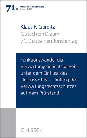 Gärditz |  Verhandlungen des 71. Deutschen Juristentages Essen 2016 | Buch |  Sack Fachmedien