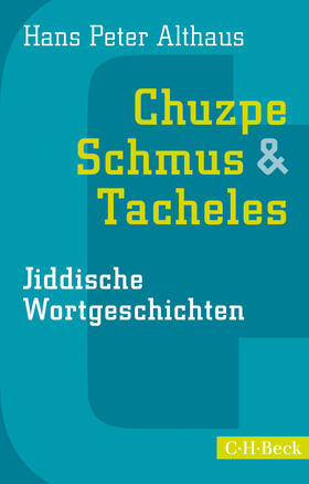 Althaus |  Chuzpe, Schmus & Tacheles | eBook | Sack Fachmedien