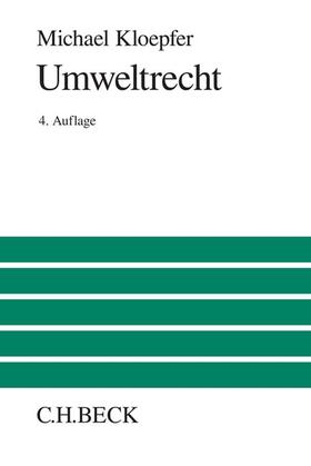 Kloepfer |  Umweltrecht | Buch |  Sack Fachmedien