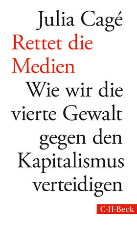 Cagé |  Rettet die Medien | Buch |  Sack Fachmedien