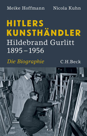 Hoffmann / Kuhn |  Hitlers Kunsthändler | Buch |  Sack Fachmedien