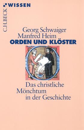 Schwaiger / Heim |  Orden und Klöster | eBook | Sack Fachmedien