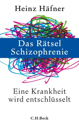 Häfner |  Das Rätsel Schizophrenie | eBook | Sack Fachmedien