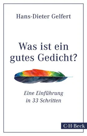 Gelfert |  Was ist ein gutes Gedicht? | Buch |  Sack Fachmedien