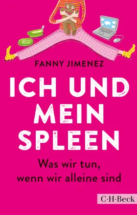 Jiménez |  Ich und mein Spleen | Buch |  Sack Fachmedien