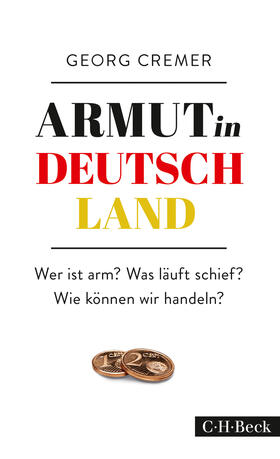 Cremer | Armut in Deutschland | Buch | 978-3-406-69922-1 | sack.de