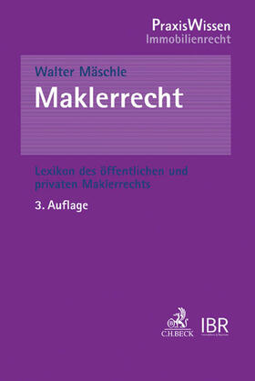 Mäschle |  Maklerrecht | Buch |  Sack Fachmedien