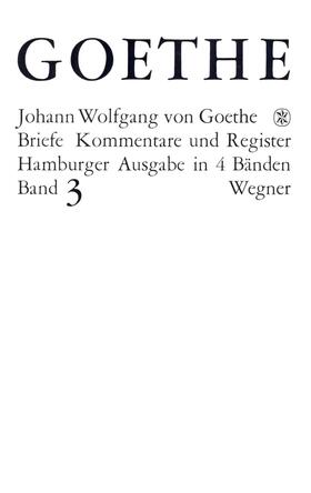 Goethe / Morawe |  Goethes Briefe und Briefe an Goethe Bd. 3: Briefe der Jahre 1805-1821 | eBook | Sack Fachmedien