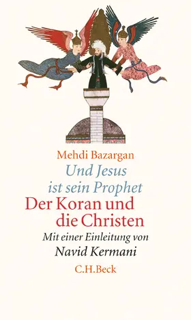 Bazargan / Kermani |  Und Jesus ist sein Prophet | Buch |  Sack Fachmedien