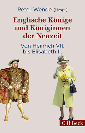 Wende |  Englische Könige und Königinnen der Neuzeit | eBook | Sack Fachmedien