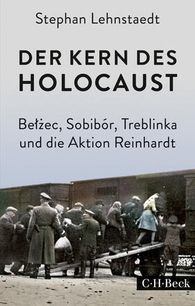 Lehnstaedt | Der Kern des Holocaust | E-Book | sack.de