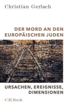 Gerlach |  Der Mord an den europäischen Juden | Buch |  Sack Fachmedien