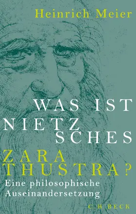 Meier |  Was ist Nietzsches Zarathustra? | Buch |  Sack Fachmedien