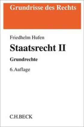 Hufen |  Staatsrecht II | Buch |  Sack Fachmedien