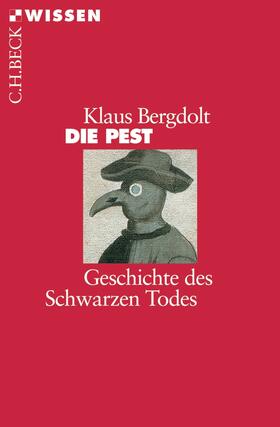 Bergdolt |  Die Pest | Buch |  Sack Fachmedien