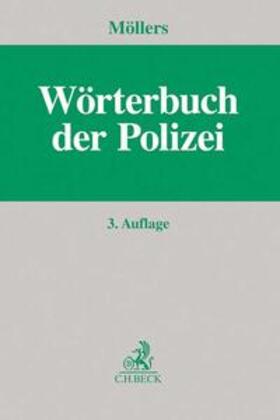Möllers |  Wörterbuch der Polizei | Buch |  Sack Fachmedien