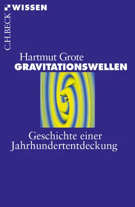 Grote |  Gravitationswellen | Buch |  Sack Fachmedien