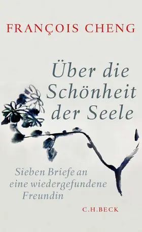 Cheng |  Über die Schönheit der Seele | Buch |  Sack Fachmedien