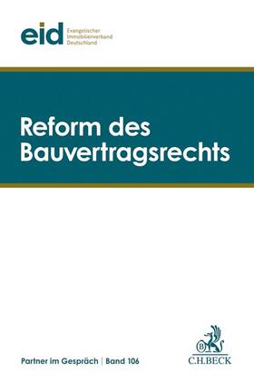  Reform des Bauvertragsrechts | Buch |  Sack Fachmedien