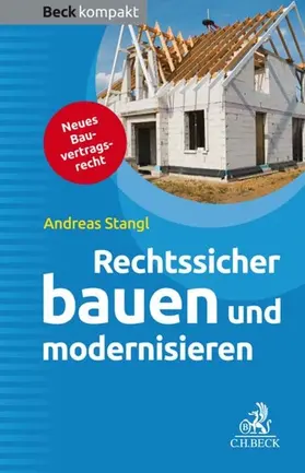 Stangl |  Rechtssicher bauen und modernisieren | eBook | Sack Fachmedien