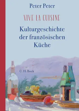 Peter |  Vive la cuisine! | Buch |  Sack Fachmedien