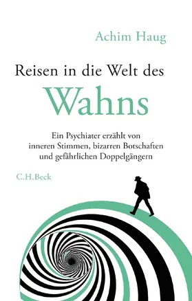 Haug |  Reisen in die Welt des Wahns | Buch |  Sack Fachmedien