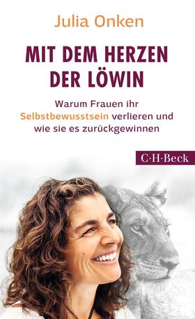 Onken |  Mit dem Herzen der Löwin | Buch |  Sack Fachmedien