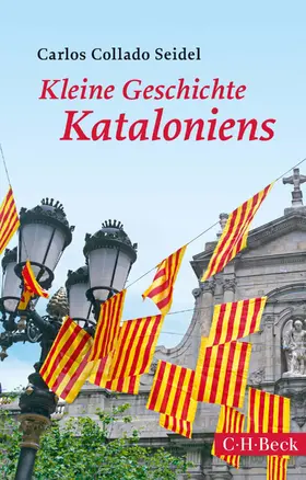 Collado Seidel |  Kleine Geschichte Kataloniens | eBook | Sack Fachmedien