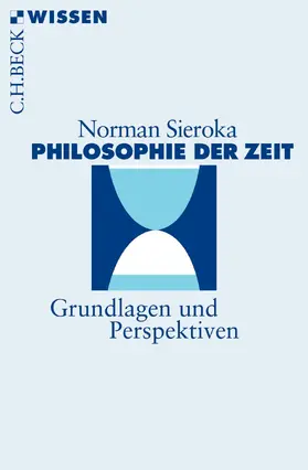 Sieroka |  Philosophie der Zeit | Buch |  Sack Fachmedien