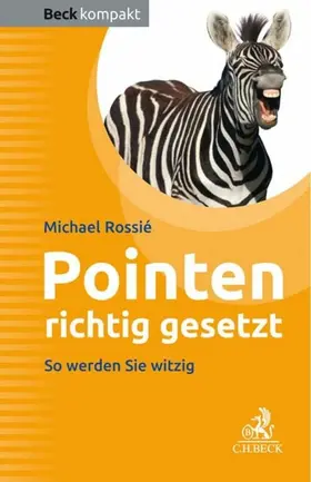 Rossié |  Pointen richtig gesetzt | eBook | Sack Fachmedien