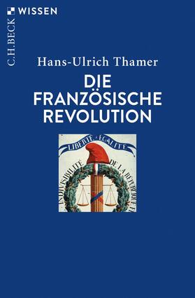 Thamer |  Die Französische Revolution | eBook | Sack Fachmedien