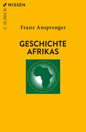 Ansprenger |  Geschichte Afrikas | eBook | Sack Fachmedien